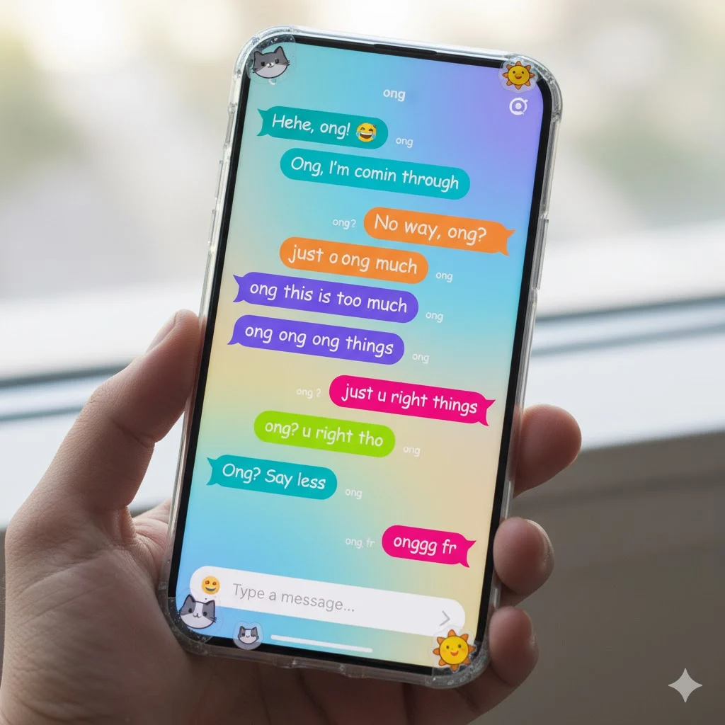 Examples of “ONG” in Conversation