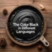 the color black in different languages