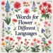 words for flower in different languages