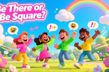 what does be there or be square mean